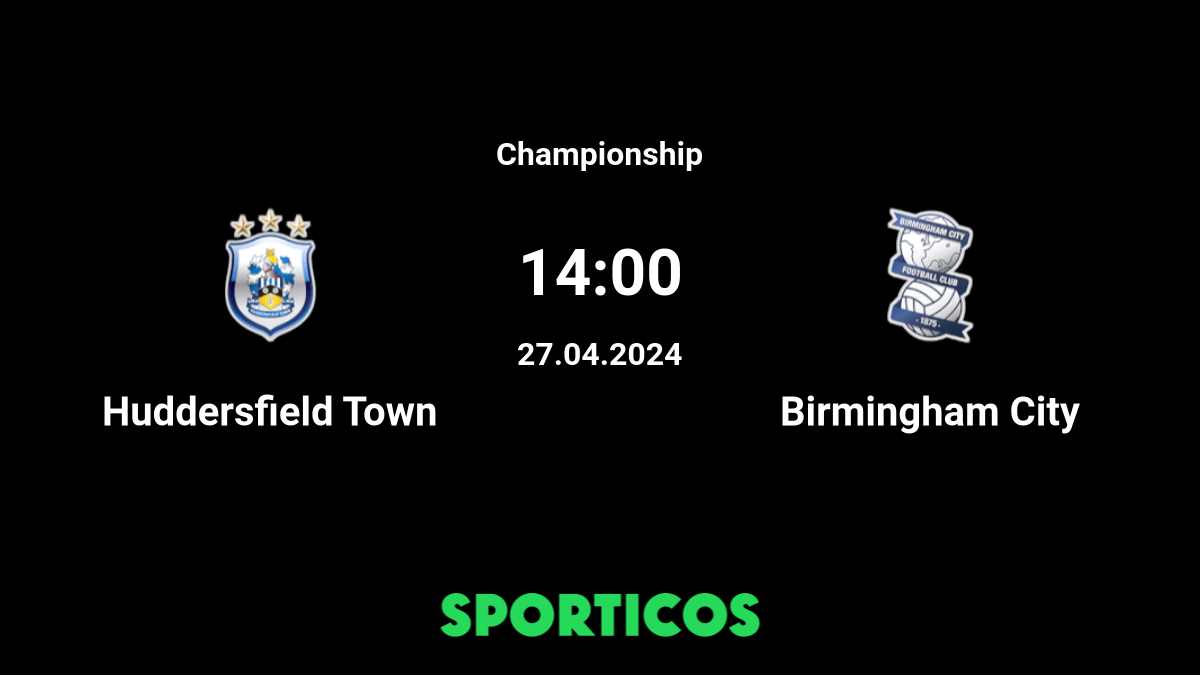 Birmingham City vs Huddersfield Town Match Preview
