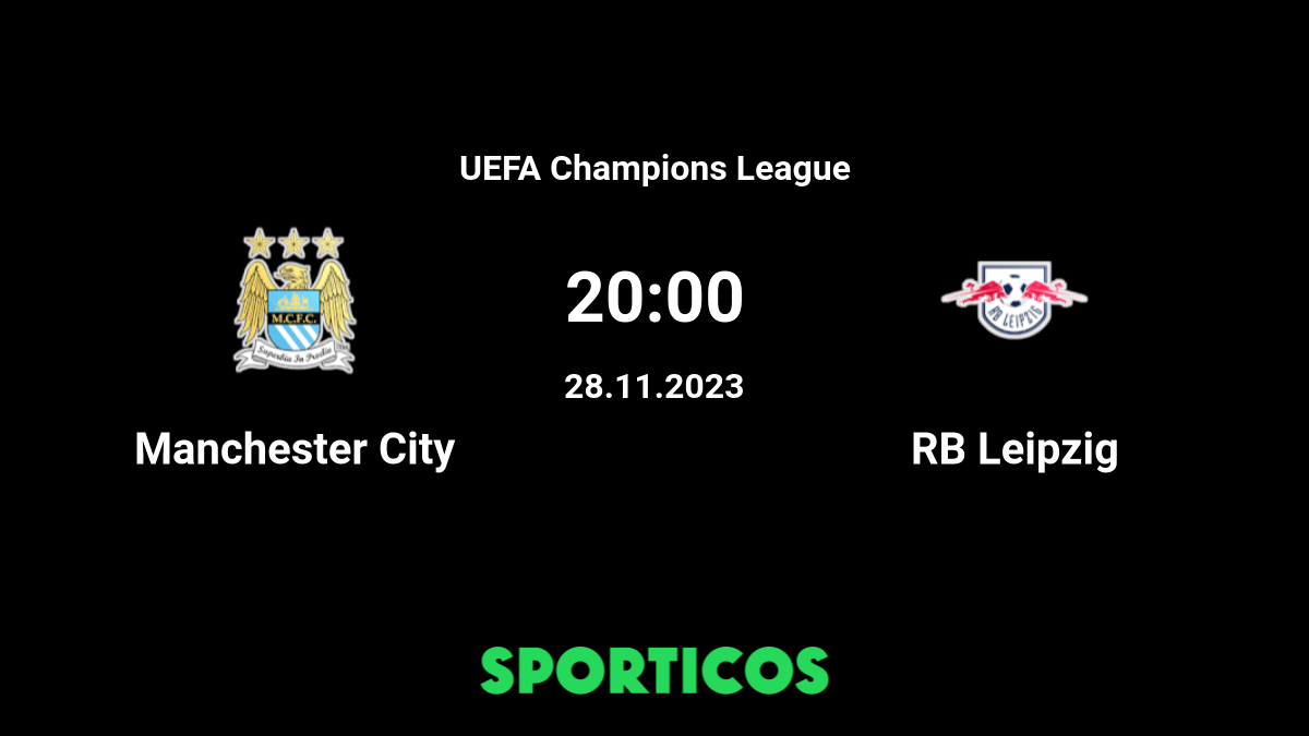 RB Leipzig vs Manchester City Match Preview