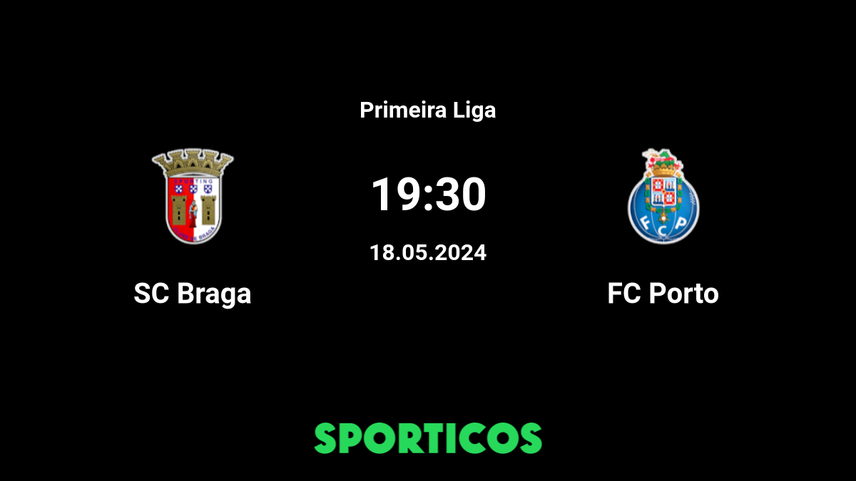 ▶️ FC Porto vs Braga