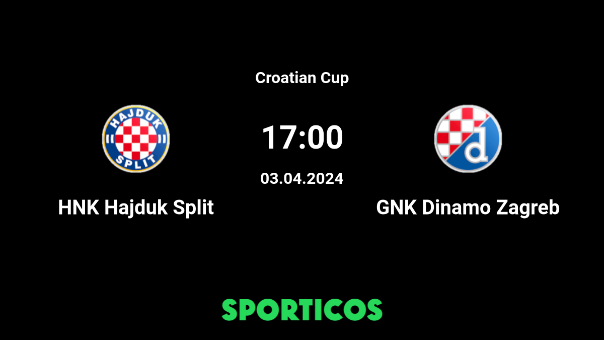 ▶️ Dinamo Zagreb vs Hajduk Split
