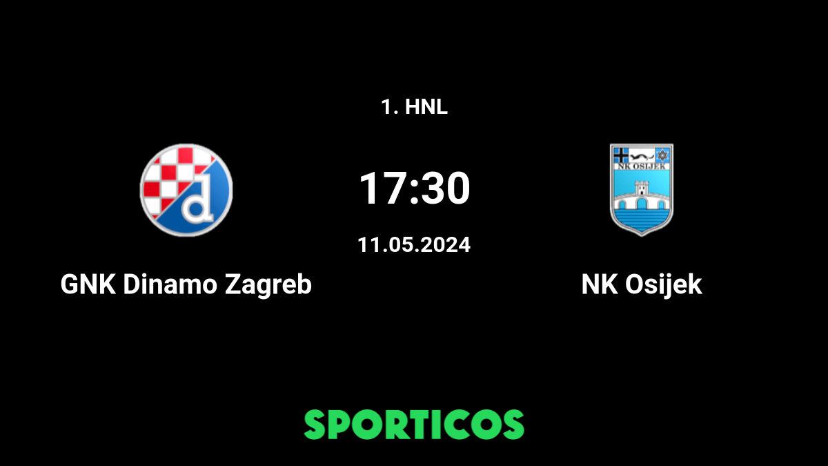 ▶️ Dinamo Zagreb vs NK Osijek