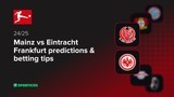 Mainz vs Eintracht Frankfurt predictions & betting tips