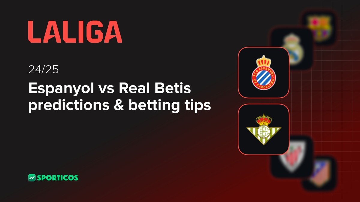 Espanyol vs Real Betis match prediction