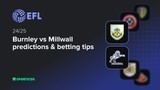 Burnley vs Millwall predictions & betting tips