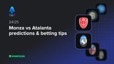 Monza vs Atalanta predictions & betting tips