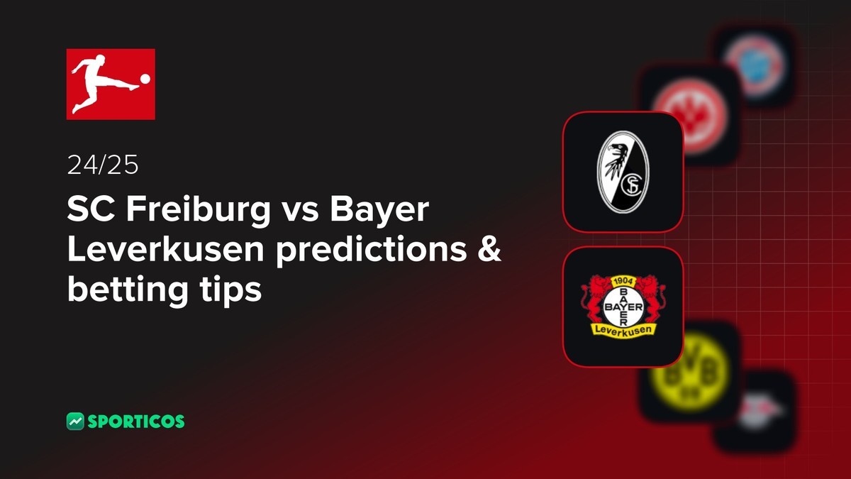 SC Freiburg vs Bayer Leverkusen match prediction