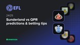 Sunderland vs QPR predictions & betting tips