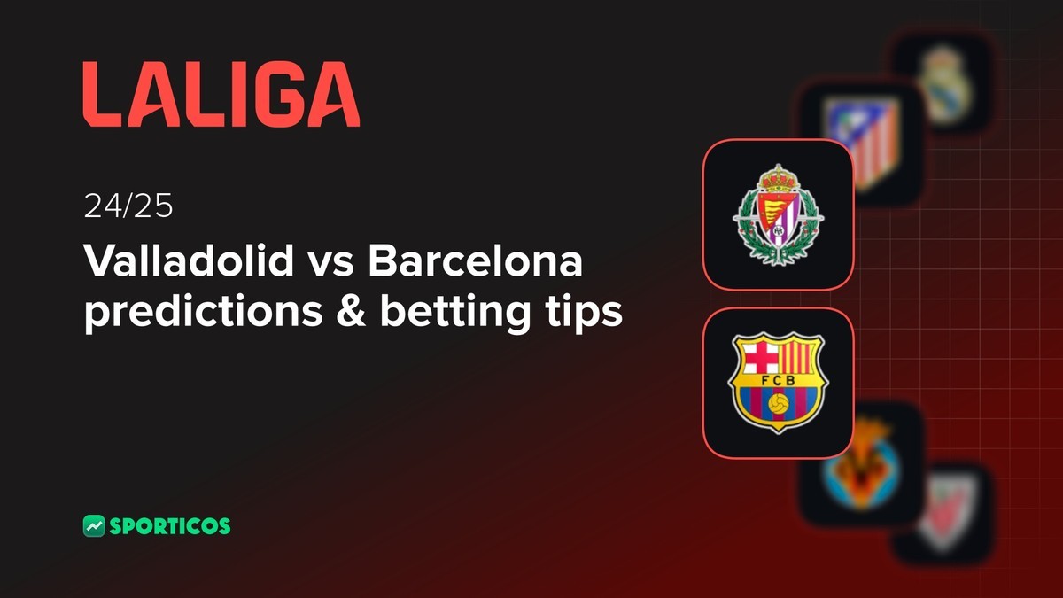 Valladolid vs Barcelona match prediction