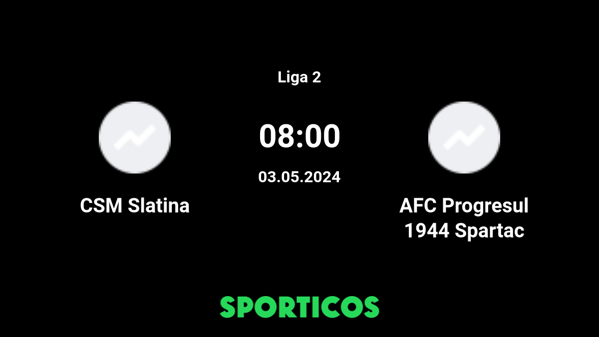 CSM Slatina vs Progresul Spartac » Predictions, Odds + Live Streams