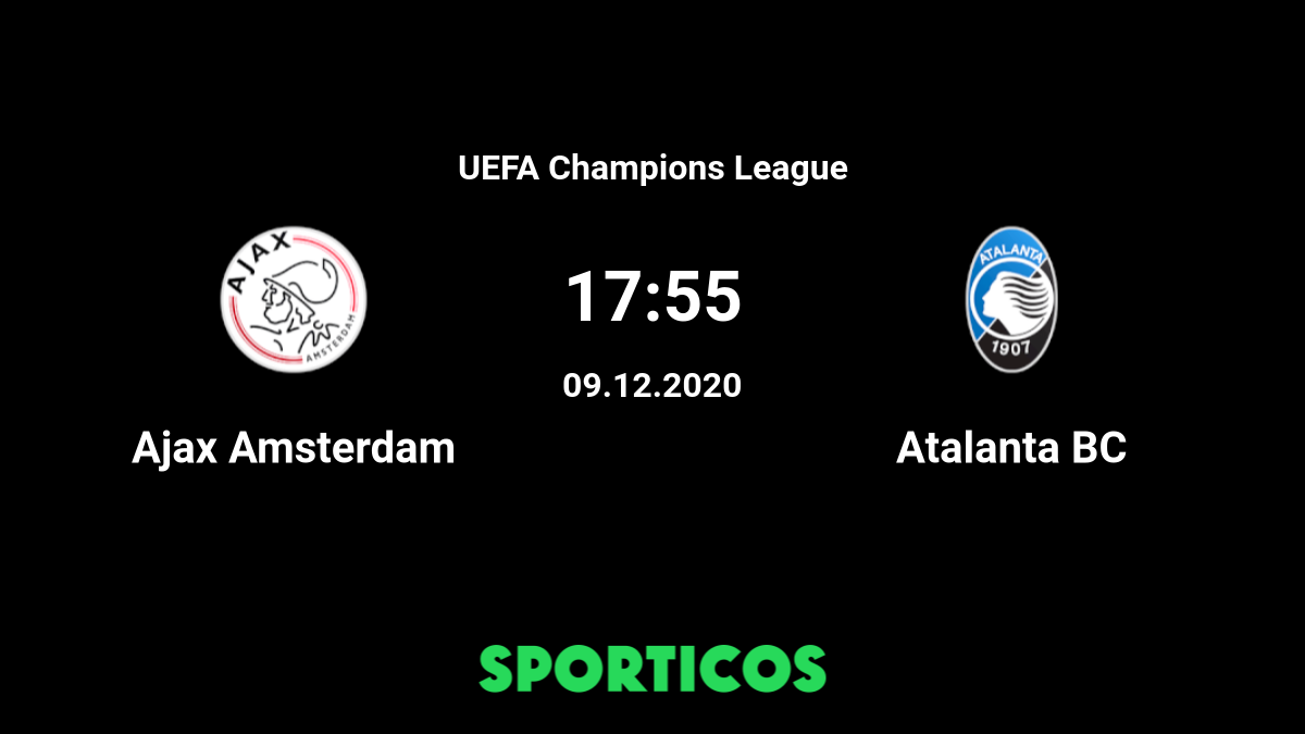 Ajax vs atalanta live streaming new arrivals