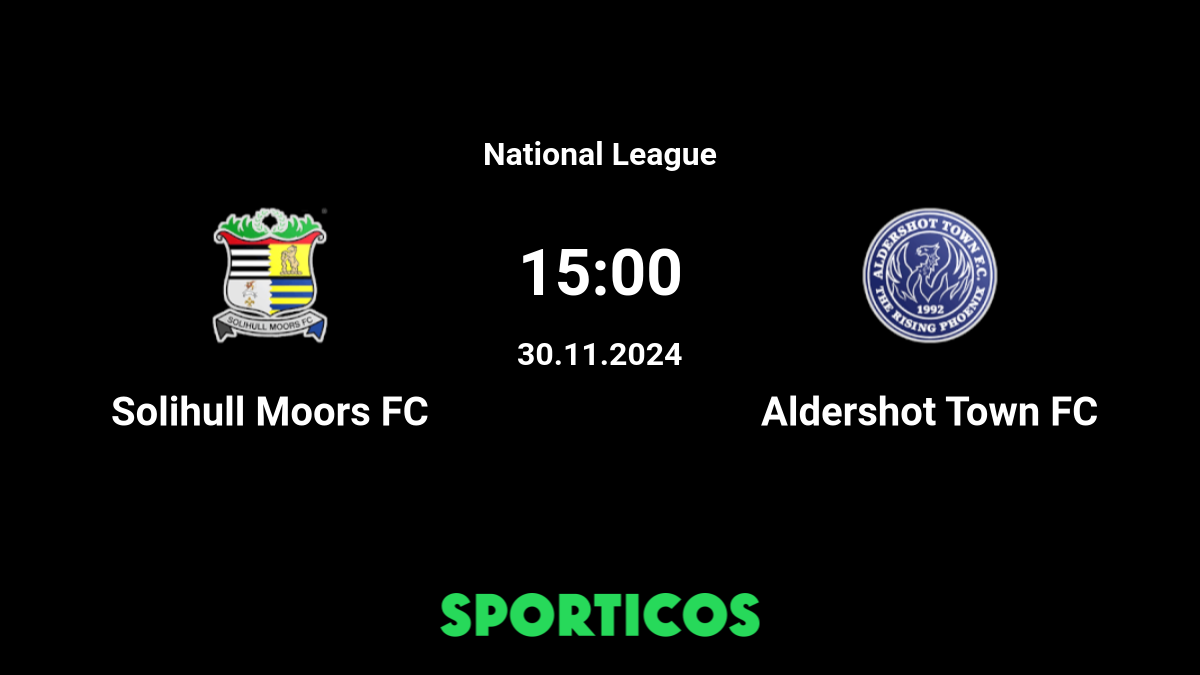 Match Preview: Solihull Moors vs Aldershot Town