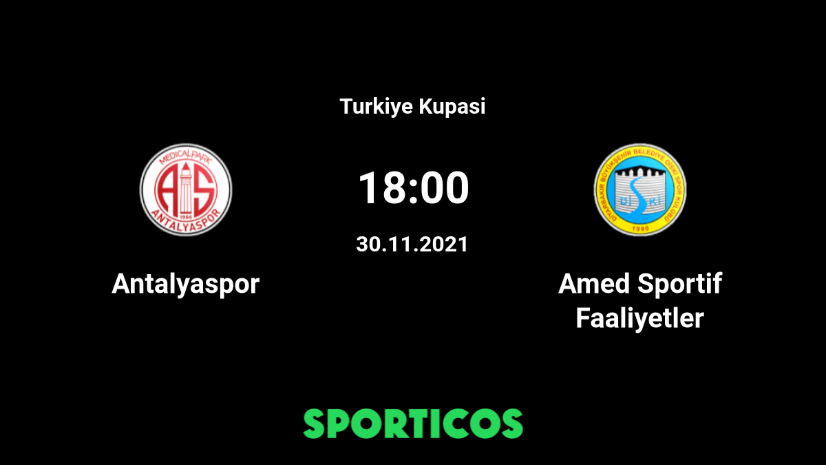 ▶️ Antalyaspor vs Amedspor Live Stream and Prediction, H2H