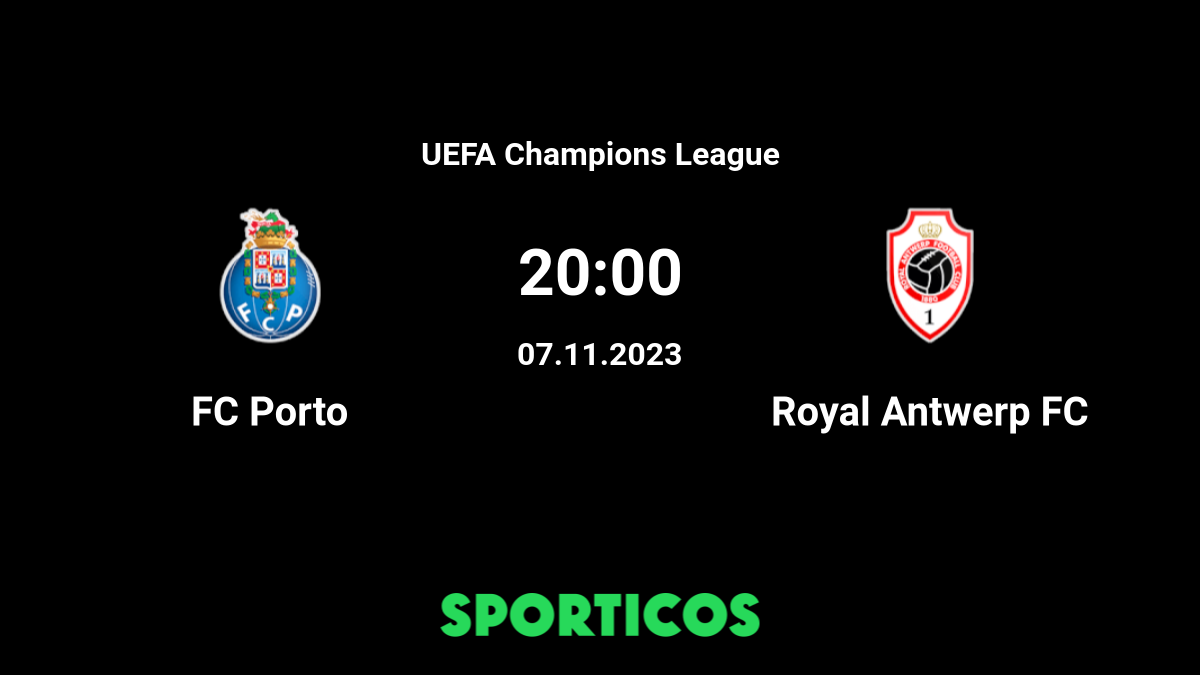 FC Porto x Royal Antwerp: onde ver, horário, transmissão online