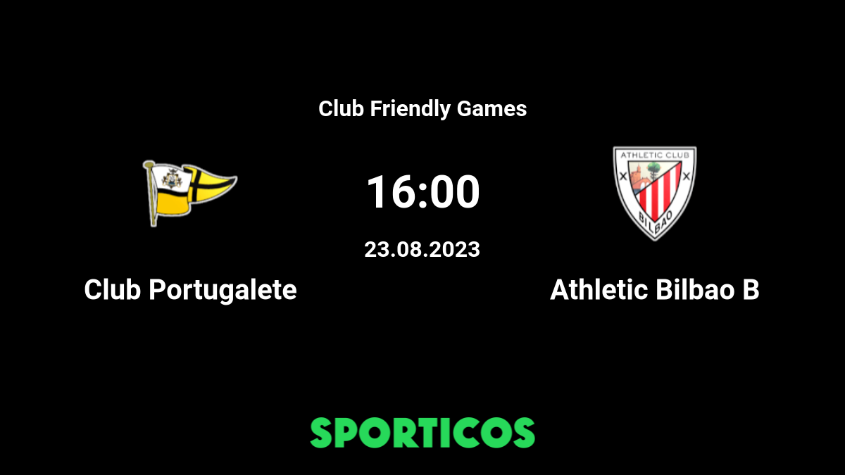 🔴【﻿𝐋𝐈𝐕𝐄𝐒𝐓𝐑𝐄𝐀𝐌𝐈𝐍𝐆】Club Portugalete Vs Athletic Bilbao B
