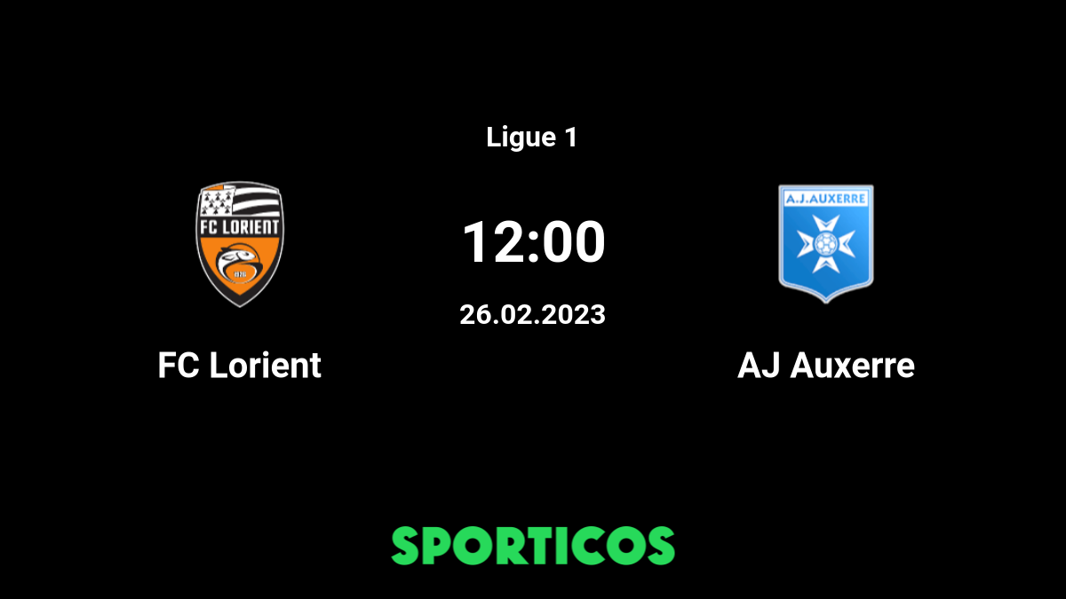 ▶️ Lorient vs Auxerre Live Stream & Prediction, H2H