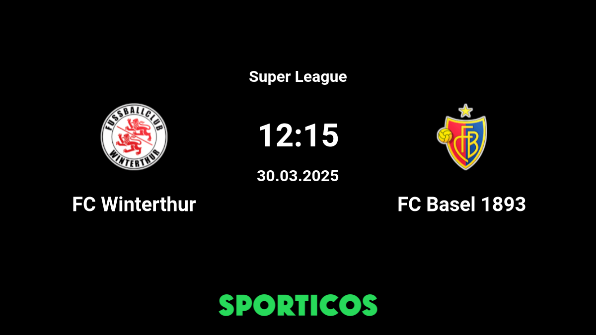 ▶️ Basel vs Winterthur Live Stream & on TV, Prediction, H2H - 16 Mar 2024