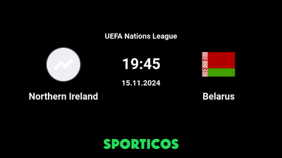 Where to Watch Northern Ireland vs Belarus: Live Stream, Channel Info, and Kick-off Time