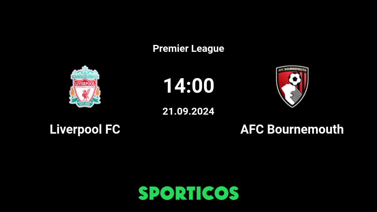 Premier League 2018-19 Liverpool vs AFC Bournemouth Live Streaming Online  in India Free, TV Broadcast, Timing IST, Team News , All You Need to Know