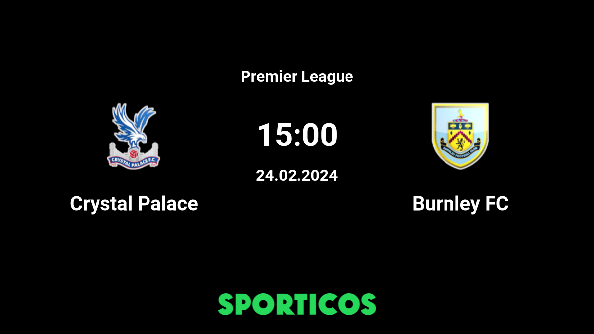 Burnley vs Crystal Palace Prediction