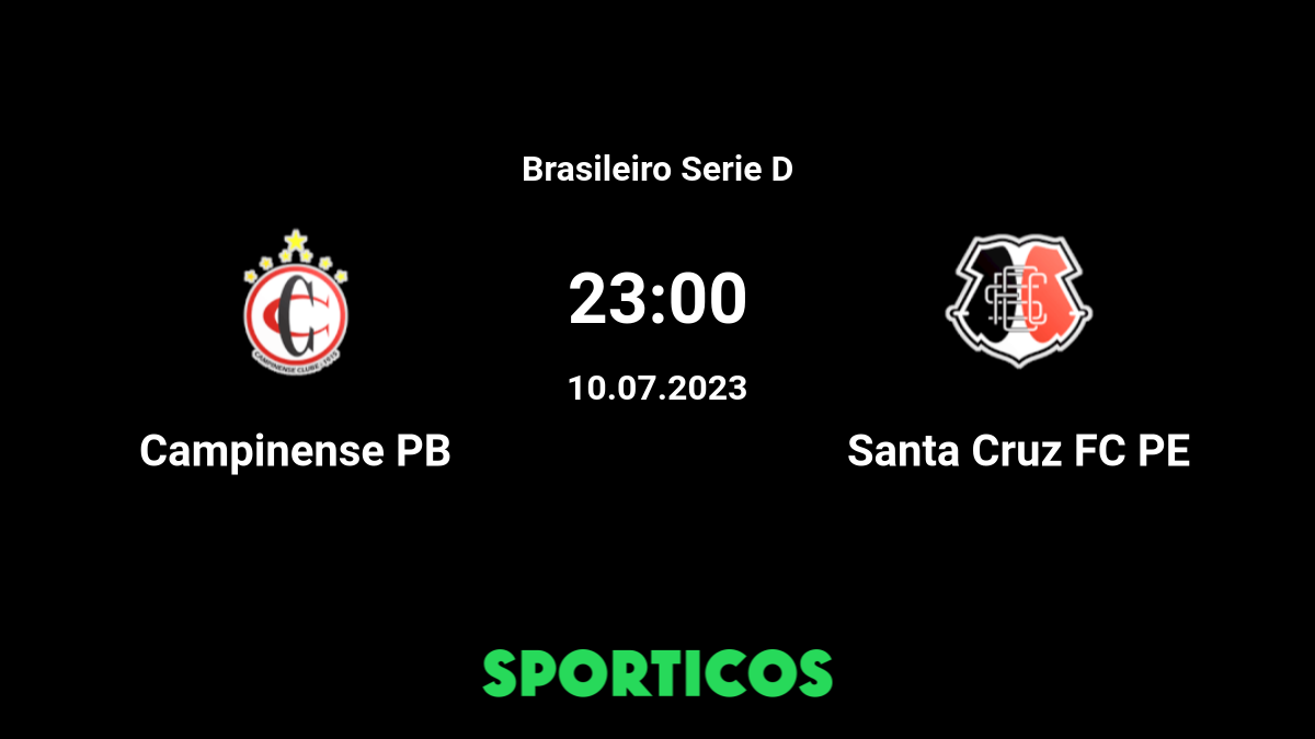 Campinense PB vs Santa Cruz Live Stream on TV Prediction