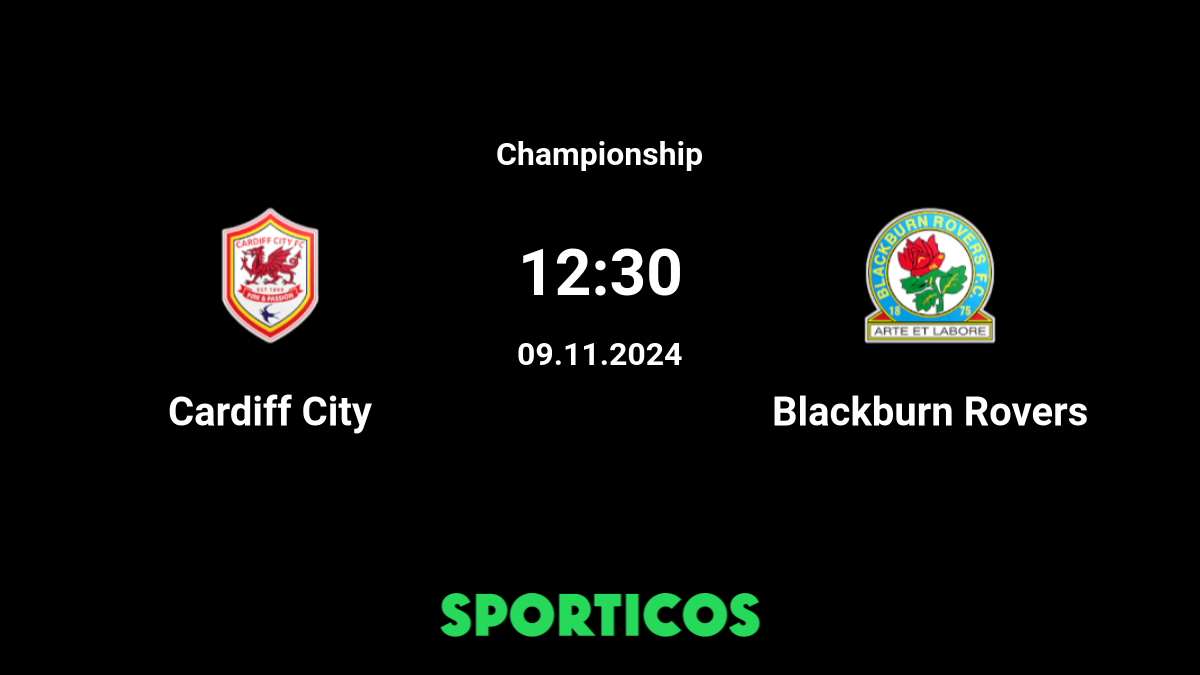 Blackburn vs Cardiff City Livescore and Live Video - England Championship -  ScoreBat: Live Football