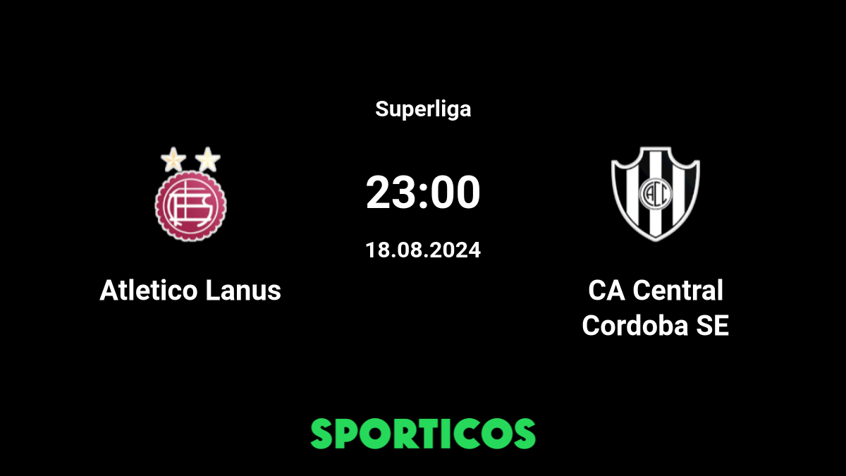 Lanus vs Ca Central Cordoba Se 2 Live Stream & Results 6/10/2023