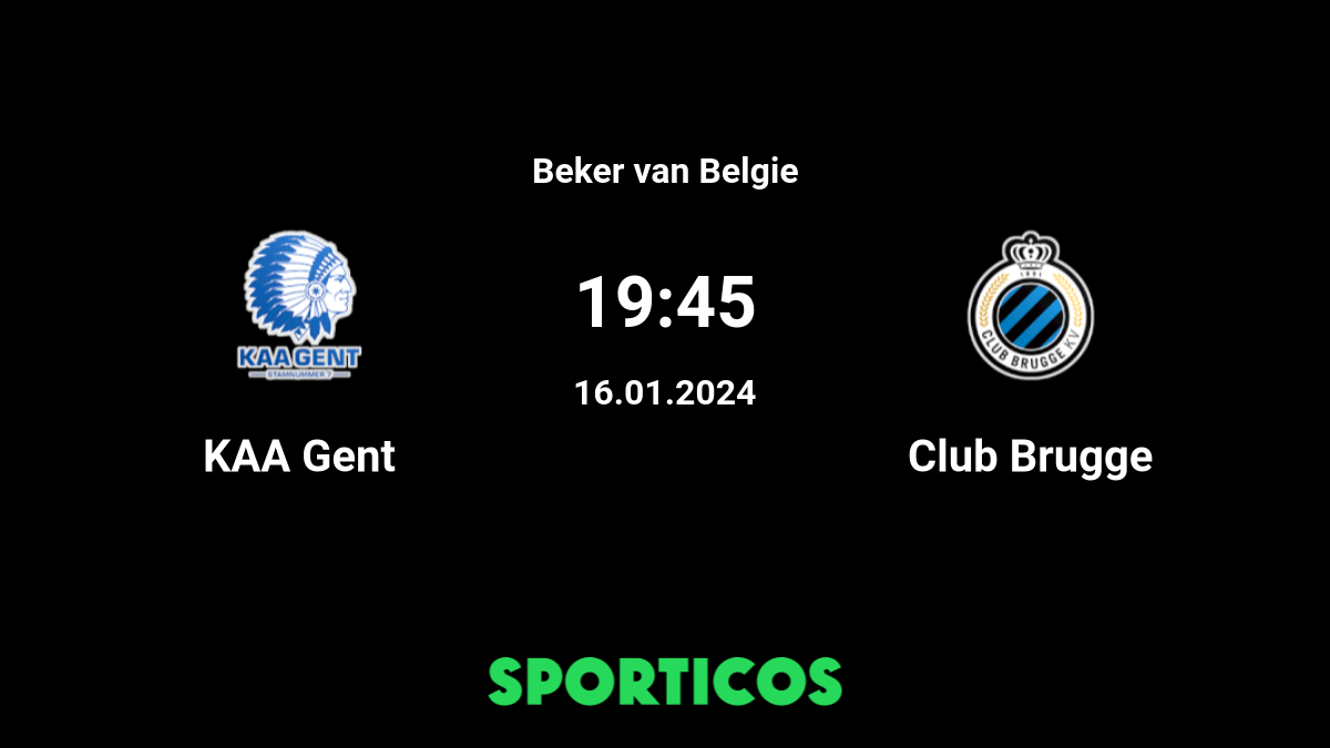 Today: Club Brugge vs Gent live 17 December 2023 Soccer Club