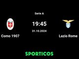 Watch Como 1907 vs Lazio Rome Live: Channel, Time, and How to Follow the Match