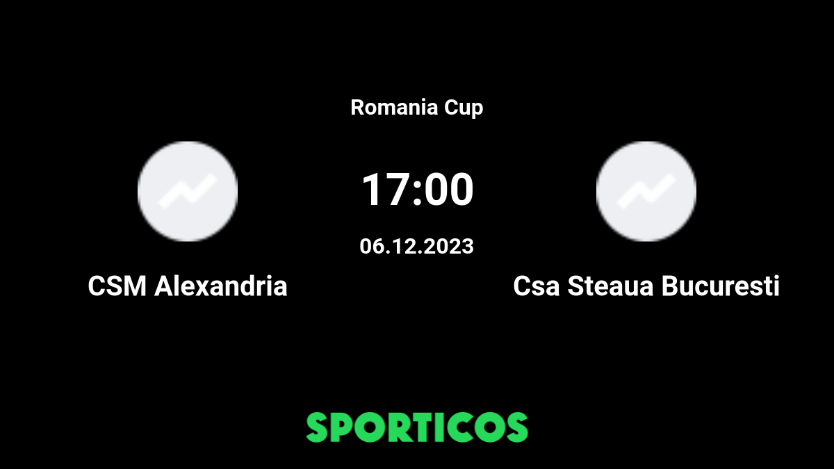 CSA Steaua Bucuresti vs Alexandria 27.08.2023 – Live Odds & Match Betting  Lines, Football