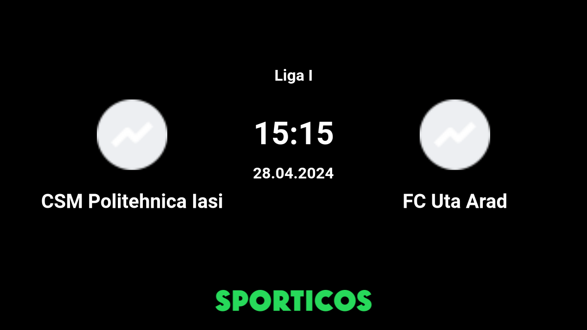 UTA Arad vs CSM Politehnica Iasi - live score, predicted lineups and H2H  stats.
