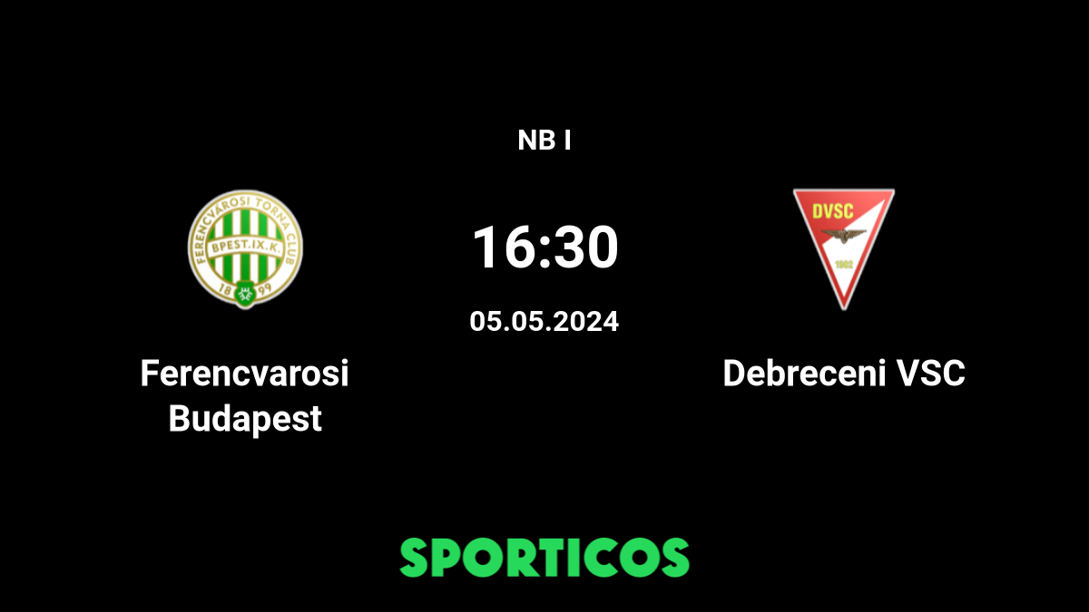Debreceni VSC-DLA U19 vs Ferencváros TC U19 live score, H2H and lineups