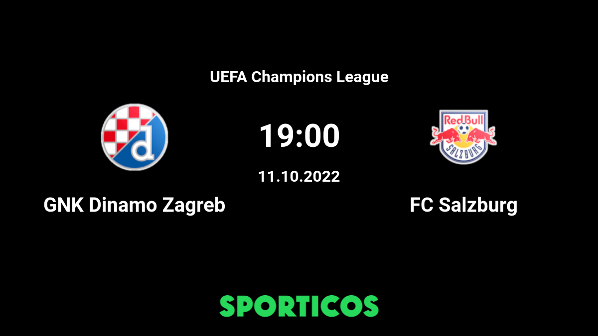 ▶️ Dinamo Zagreb vs FC Salzburg Live Stream and on TV, Prediction, H2H