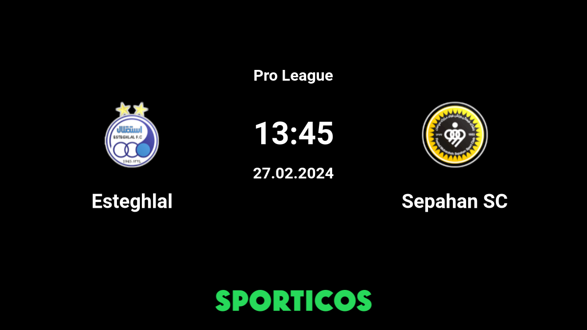 IRNA English - Esteghlal F.C. vs Sepahan in Iran Pro League