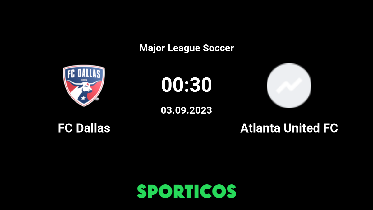 FC Dallas Finish Level at Home against Atlanta United FC