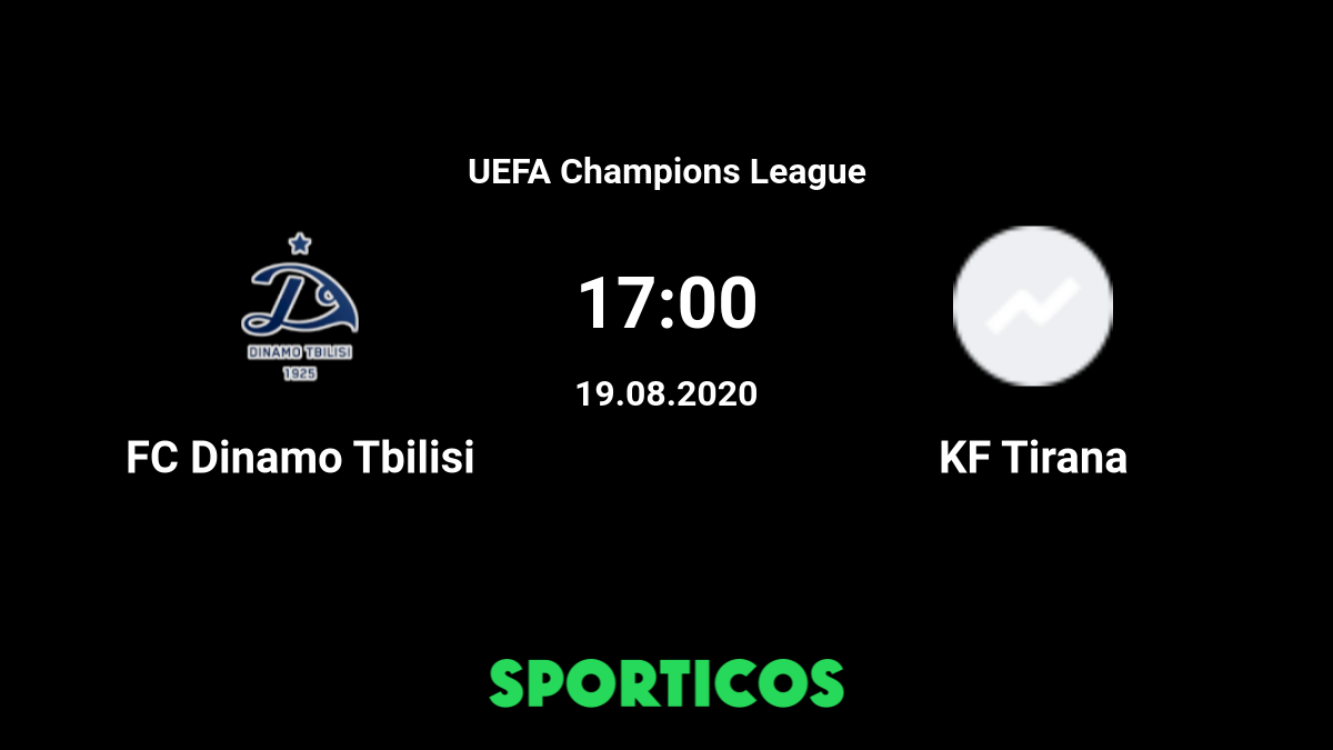 Dinamo Tbilisi vs KF Tirana - Predictions, preview and stats