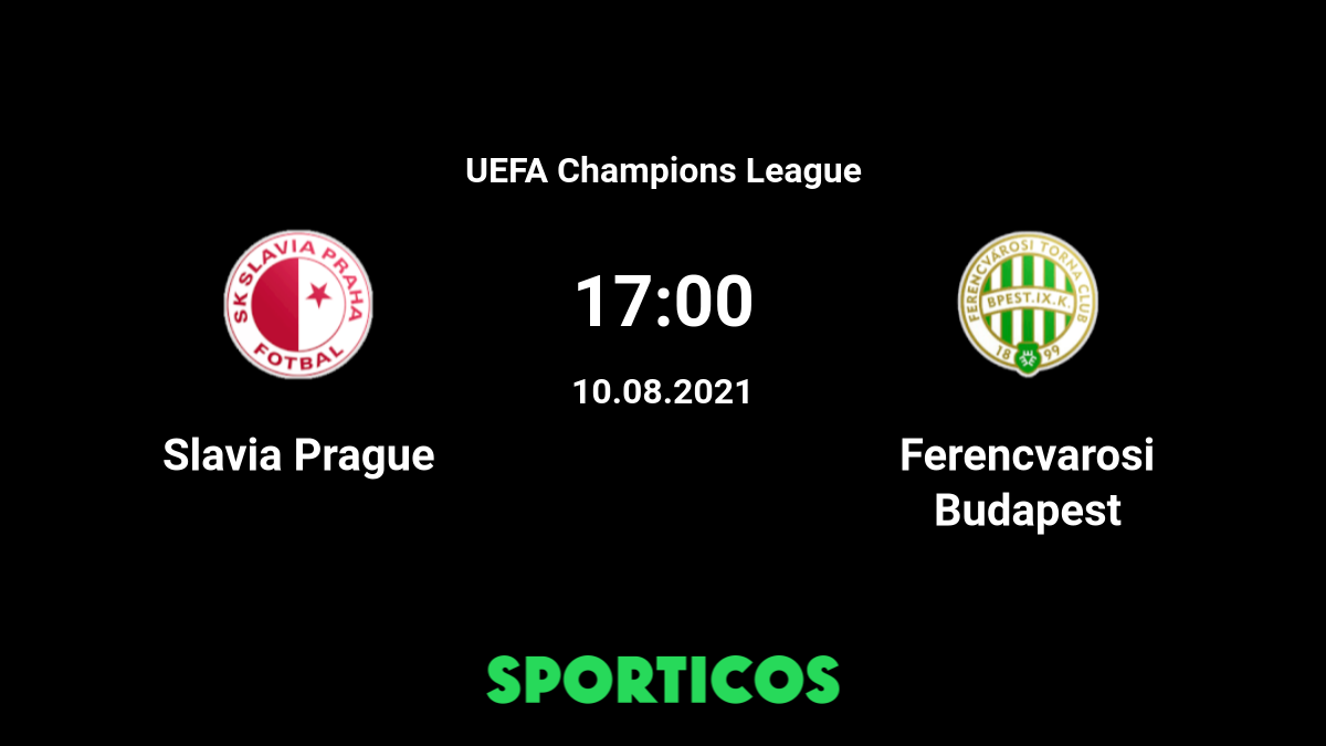 Slavia Praha vs Ferencvárosi TC ○ UEFA Champions League Qualification