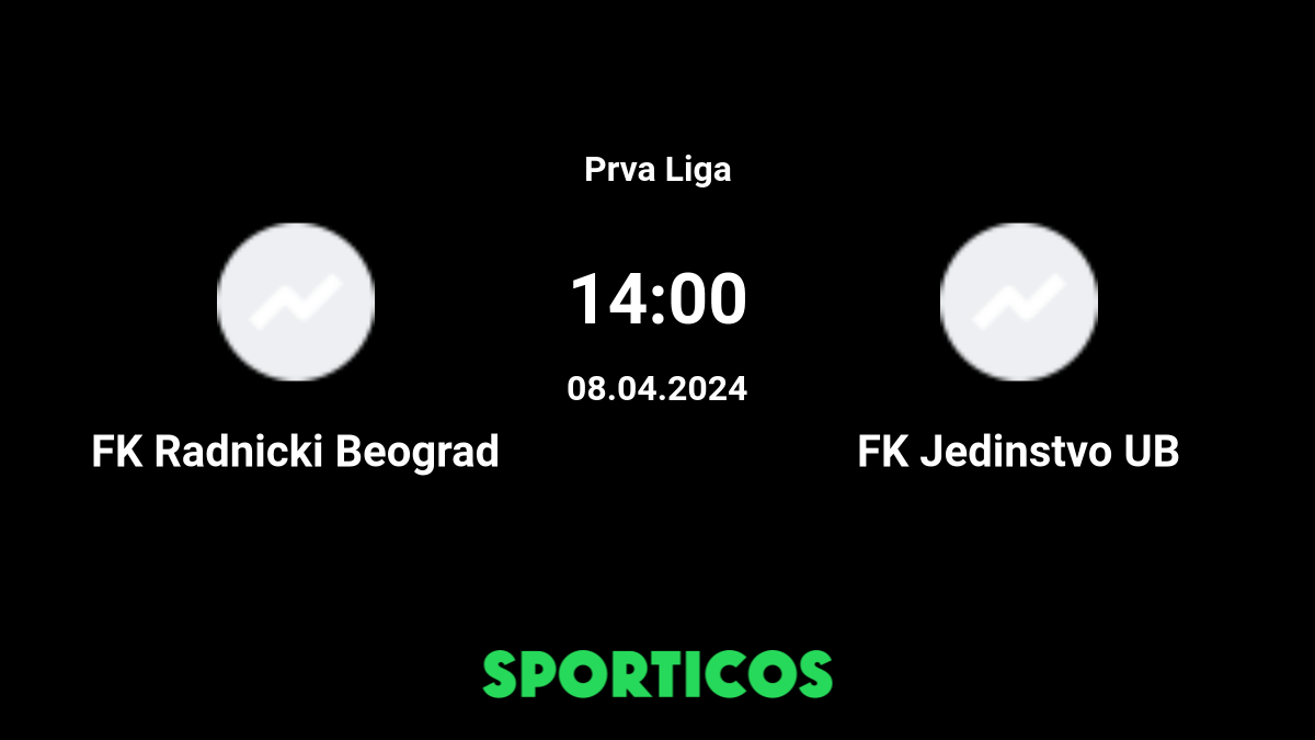 FK Radnicki Novi Belgrad x Jedinstvo UB 07/04/2024 – Odds casas de