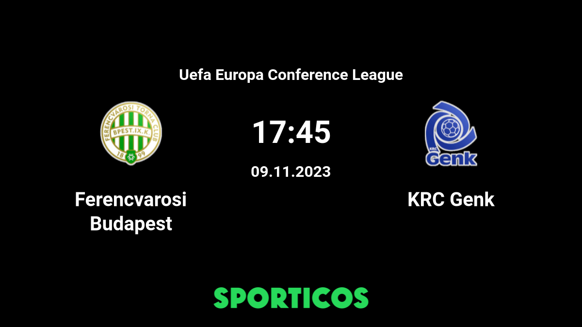UEFA Europa Conference League, KRC Genk 0 - 0 Ferencvárosi TC