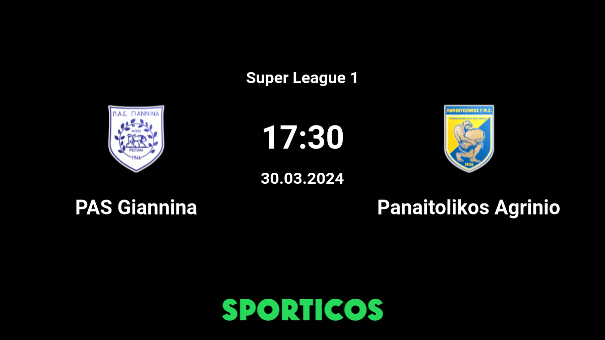 ▶️ Panaitolikos Agrinio vs Giannina Live Stream and Prediction, H2H