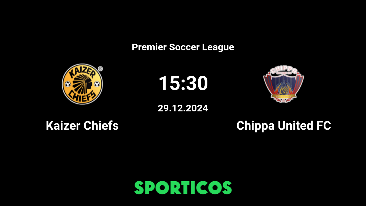 Kaizer Chiefs - Live Stream Watch the match live on our