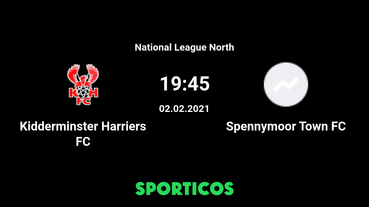 Match Centre  Kidderminster Harriers vs Spennymoor Town - Spennymoor Town  FC
