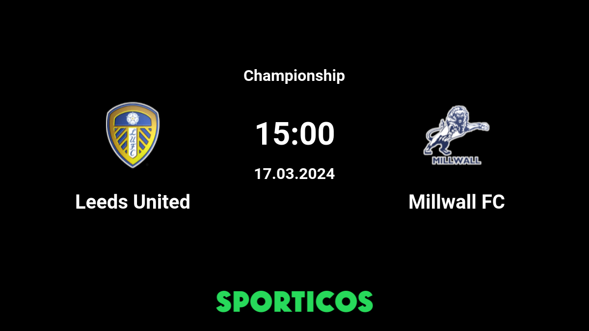 Live TV: Millwall fixture selected - Leeds United