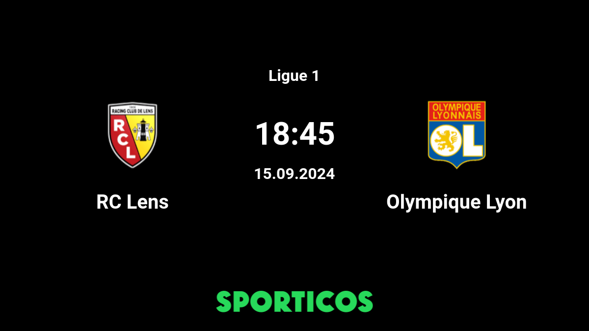 ▶️ Lyon vs Lens Live Stream & Prediction, H2H