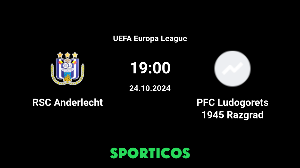 Anderlecht vs Ludogorets Prediction and Betting Tips