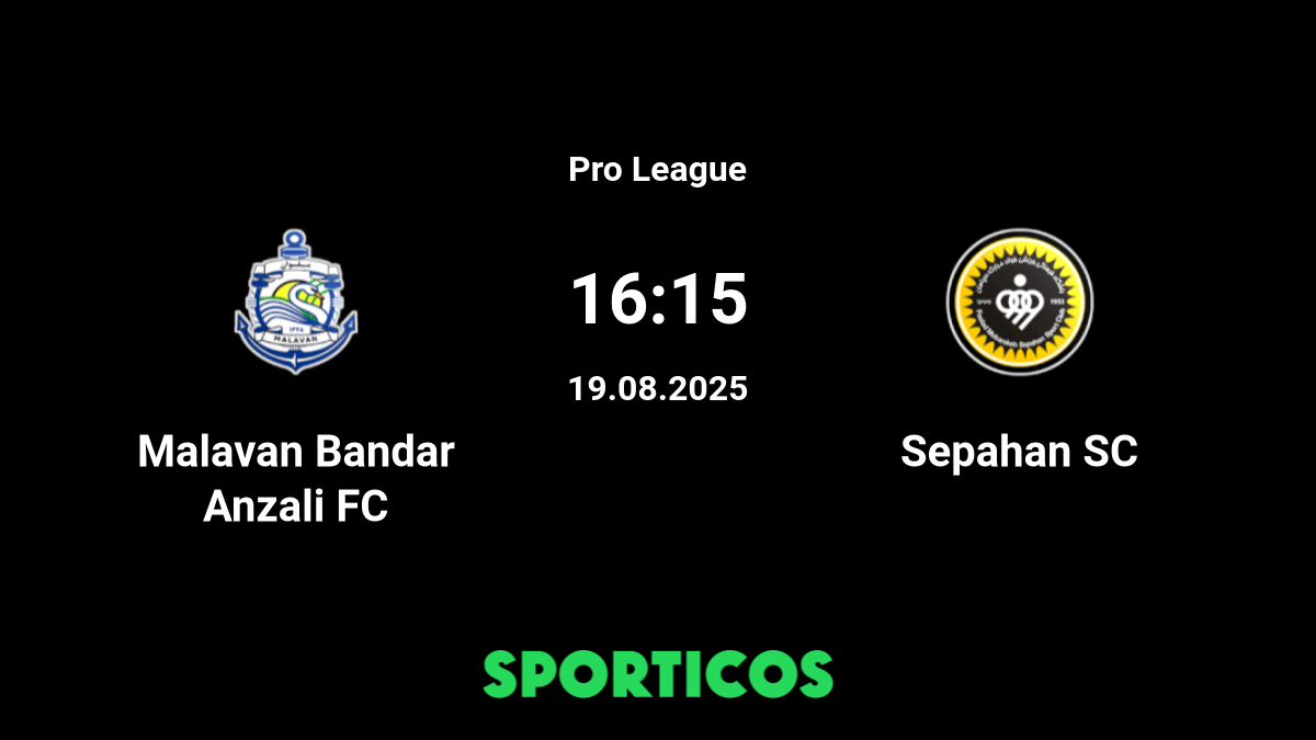 Sepahan S.C. - Malavan Bandar Anzali FC placar ao vivo, H2H e escalações