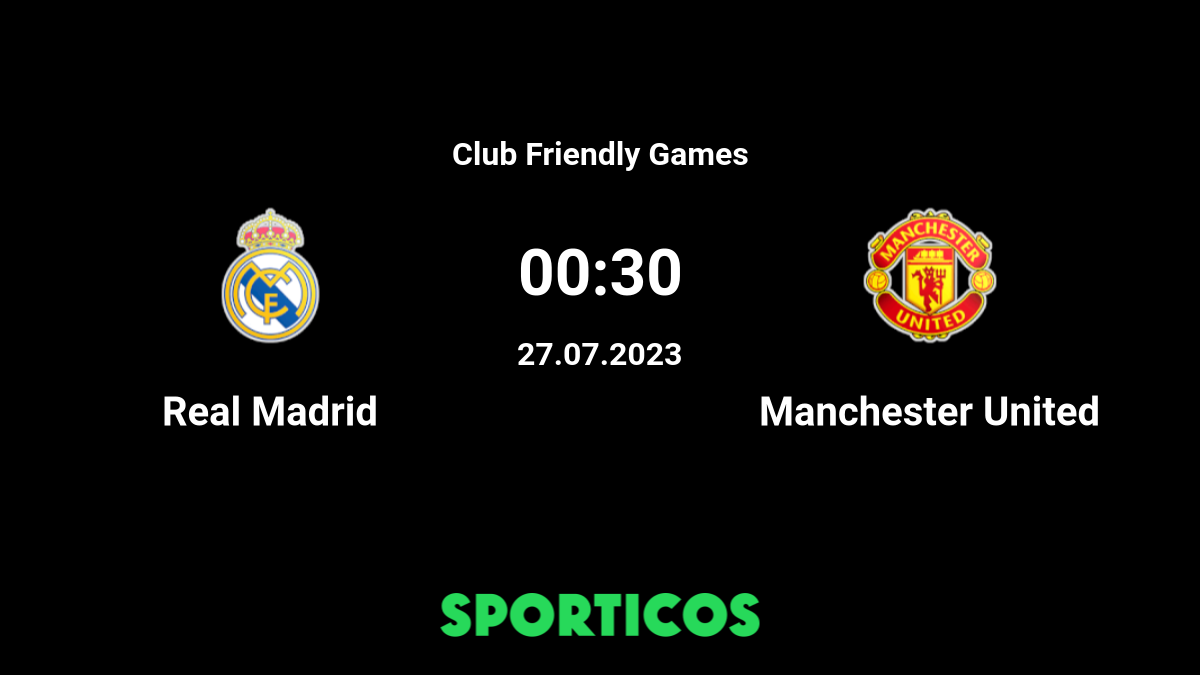 Manchester United vs Real Madrid Live: Manchester United vs Real Madrid  Live Streaming: Prediction, Kick off date, time, where to watch soccer  match - The Economic Times