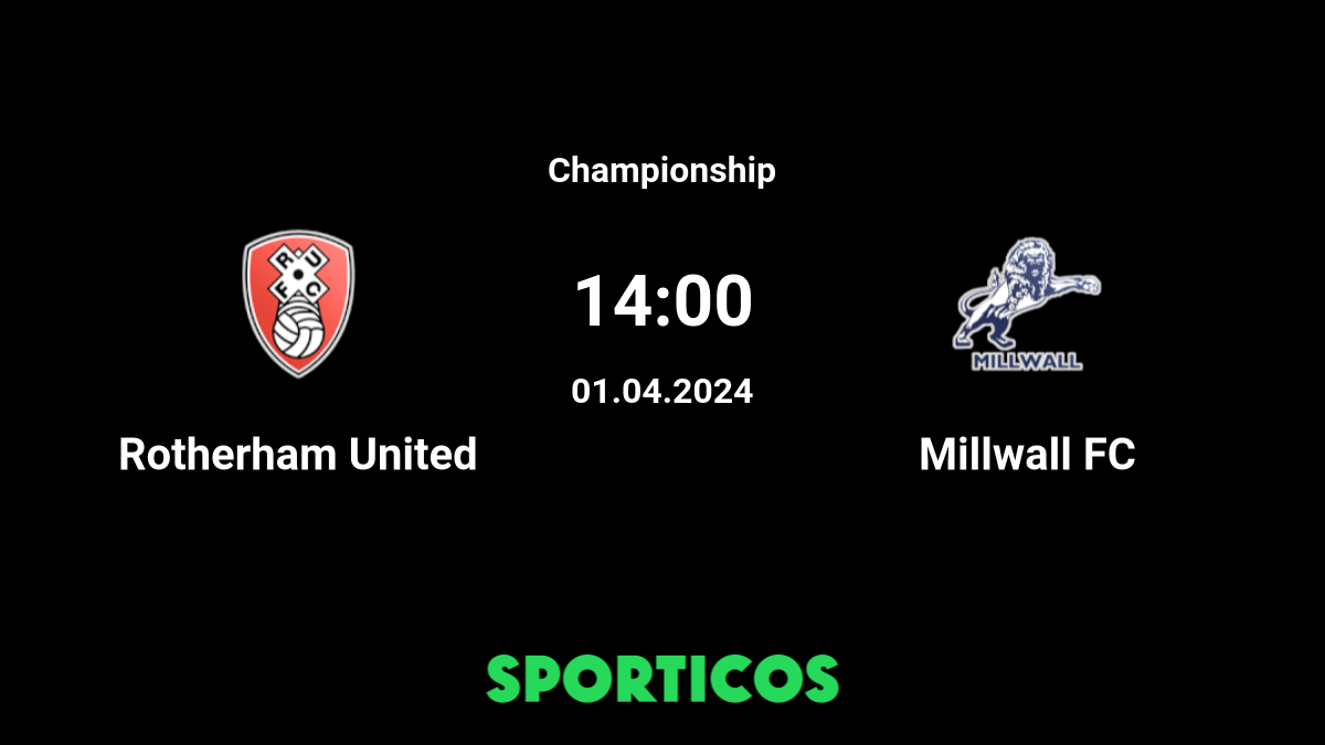 Millwall - Rotherham United placar ao vivo, H2H e escalações