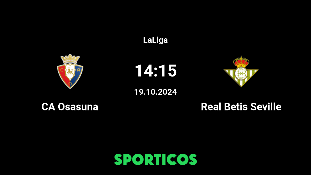 Betis 2025 osasuna h2h