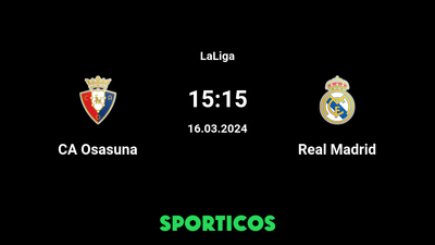 Osasuna vs Real Madrid Match Preview
