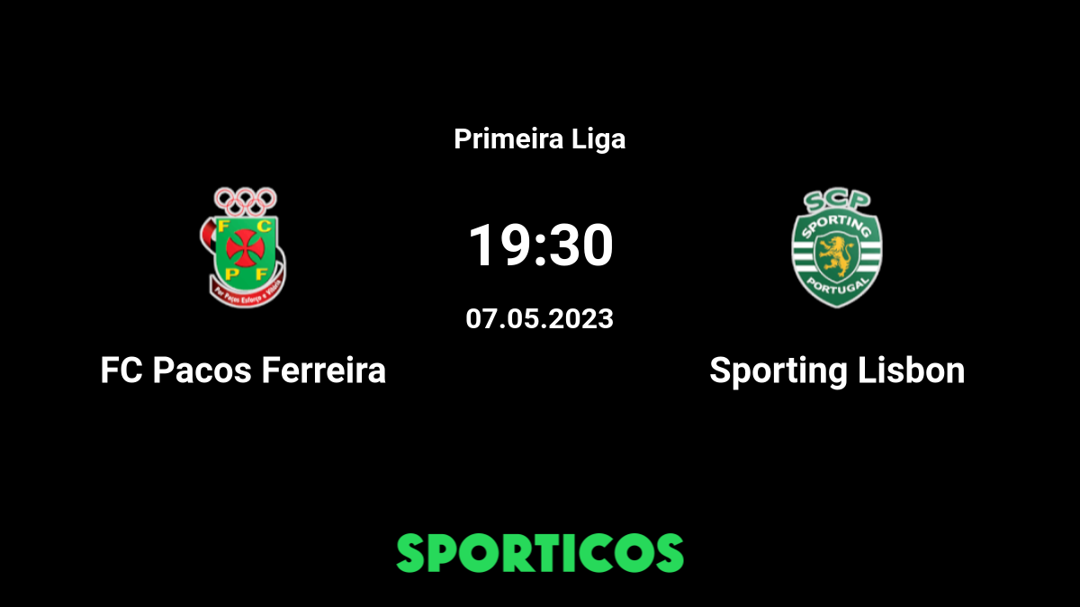 Sport TV Live com “Sporting x Paços de Ferreira”